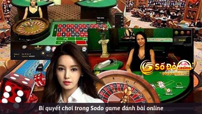 Tổng hợp các bí quyết chơi game đánh bài online